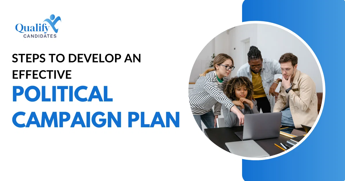 5 Easy Steps to Develop an Effective Political Campaign Plan