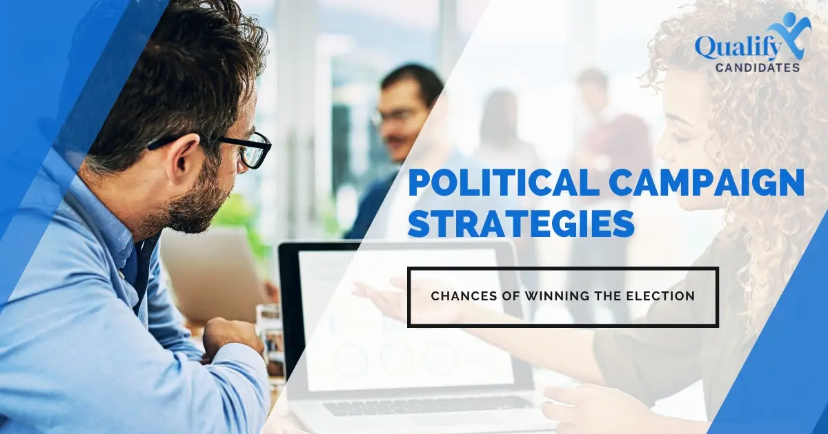 Political Campaign Strategies