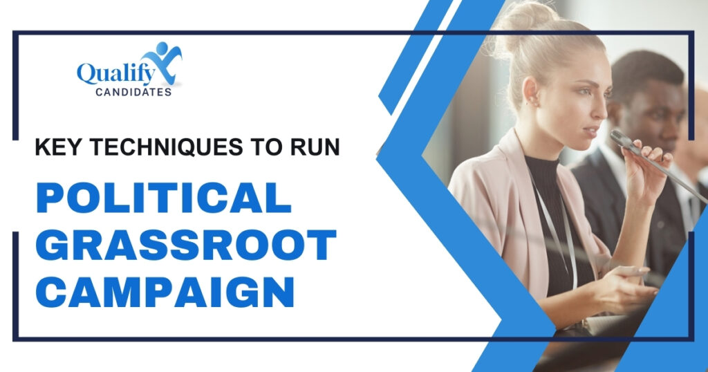 Grassroot Campaign Techniques